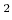 $ ^{2}$
