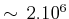 $ \sim 2.10^{6}$