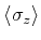 $ \langle \sigma_{z} \rangle $