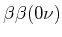 $ \beta\beta(0\nu)$