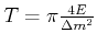 $ T=\pi \frac{4E}{\Delta m^{2}}$