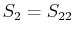 $ S_{2}=S_{22}$