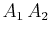 $ A_{1}\,A_{2}$