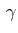$\displaystyle \,\gamma$