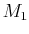 $ M_{1}$
