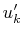 $ u'_{k}$