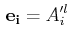 $\displaystyle \,\mathbf{e_{i}}=A'^{l}_{i}\,$