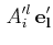 $\displaystyle \,A'^{l}_{i}\,\mathbf{e'_{l}}$