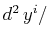 $ d^{2}\,y^{i}/$