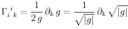 $\displaystyle \textrm{$\Gamma^{}_{i}$$^{}_{}$$^{i}$$^{}_{k}$}=\dfrac{1}{2\,g}\,\partial_{k}\,g=\dfrac{1}{\sqrt{\vert g\vert}}\,\partial_{k}\,\sqrt{\vert g\vert}$