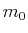 $ m_{0}$