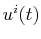 $ u^{i}(t)$
