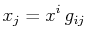 $\displaystyle x_{j}=x^{i}\,g_{ij}$