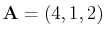 $ \mathbf{A}=(4,1,2)$