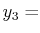 $\displaystyle y_{3}=$