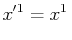 $\displaystyle x'^{1}=x^{1}\,$