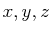 $ x,y,z$