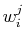 $ w_{i}^{j}$