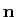 $ \mathbf{n}$