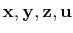 $ \mathbf{x},\mathbf{y},\mathbf{z},\mathbf{u}$